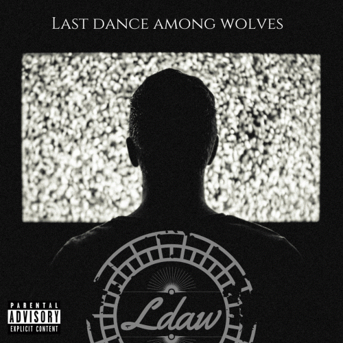 Last Dance Among Wolves : Bow Down